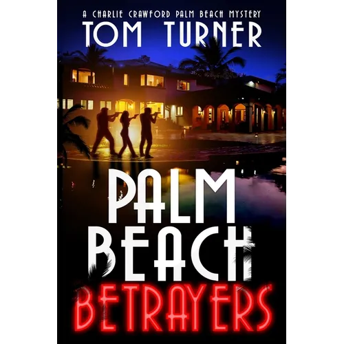 Palm Beach Betrayers