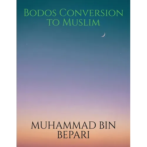 Bodos Conversion to Muslim