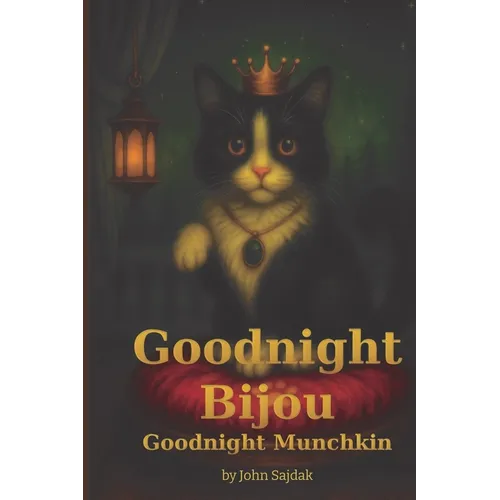 Goodnight Bijou / Goodnight Munchkin