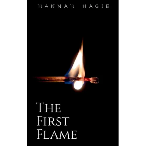The First Flame