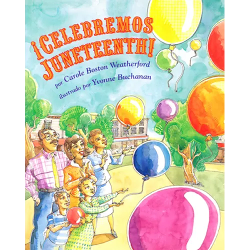 ¡Celebremos Juneteenth!