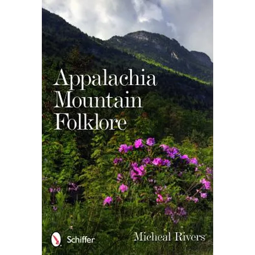 Appalachia Mountain Folklore