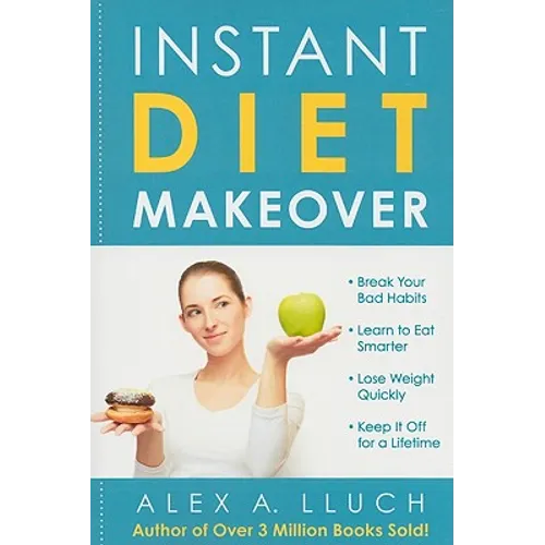 Instant Diet Makeover