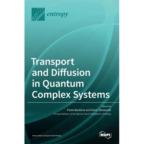 Transport and Diffusion in Quantum Complex Systems