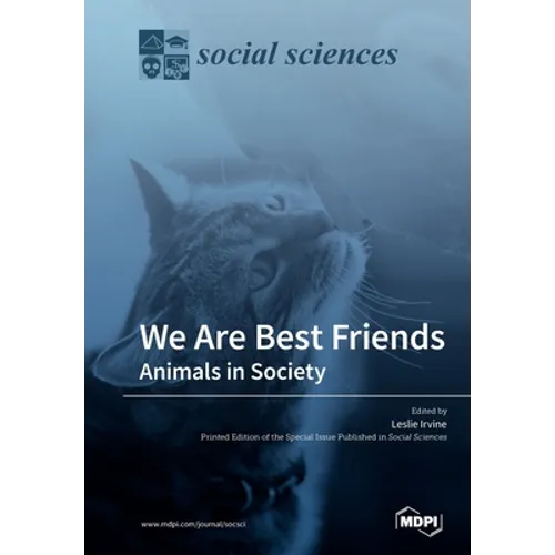 We Are Best Friends: Animals in Society