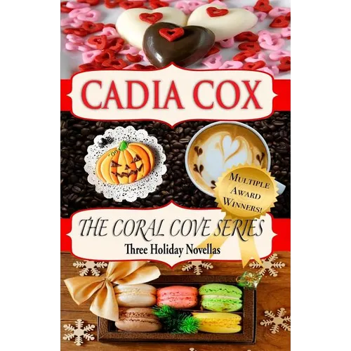 The Coral Cove Series: Three Holiday Novellas