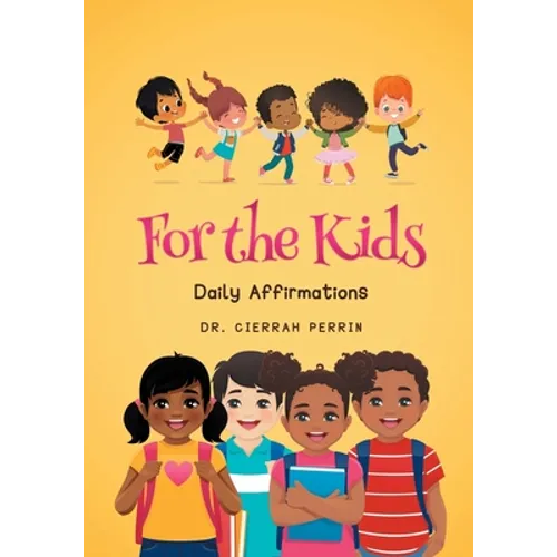 For the Kids: Daily Affirmations