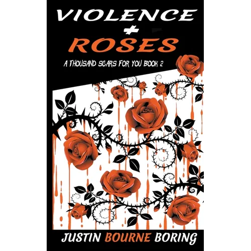 Violence & Roses