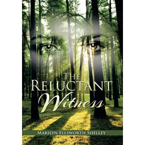 The Reluctant Witness