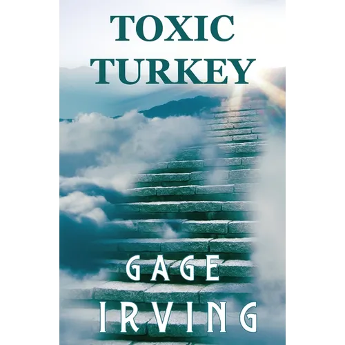 Toxic Turkey