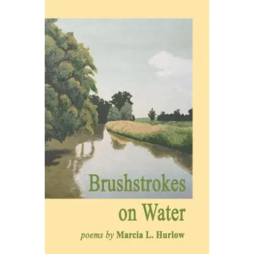 Brushstrokes on Water