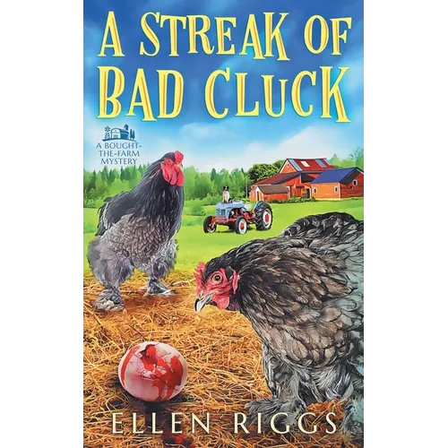 A Streak of Bad Cluck