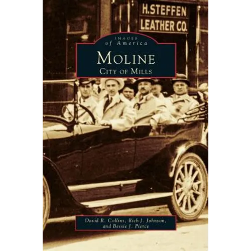 Moline: City of Mills