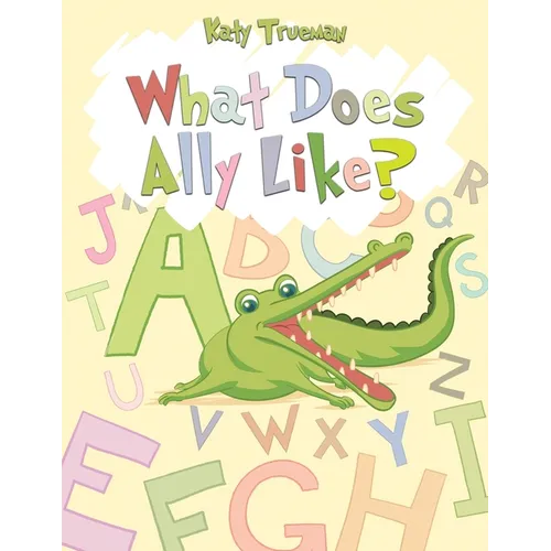 What Does Ally Like?
