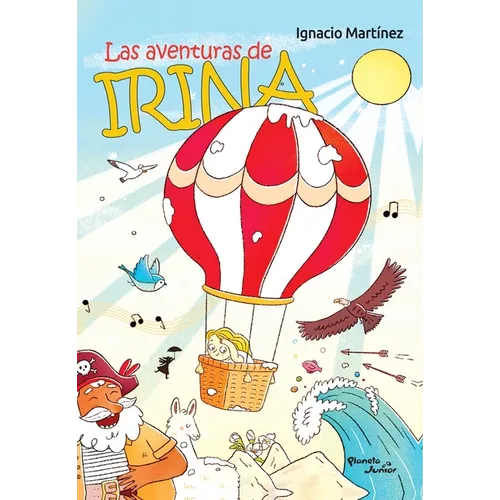 Las Aventuras de Irina / Irina's Adventures - Paperback