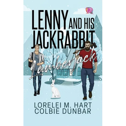 Lenny And His Jackrabbit Lumberjack: An M/M Mpreg Shifter Romance