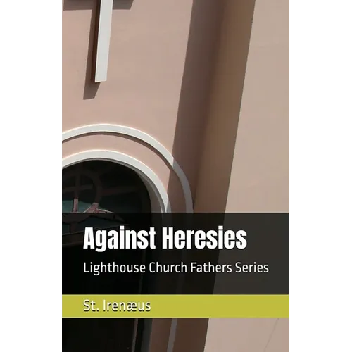 Against Heresies