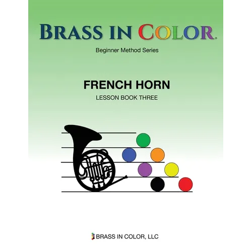 Brass in Color: French Horn Book 3
