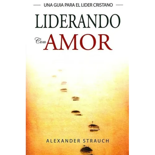 Liderando con Amor