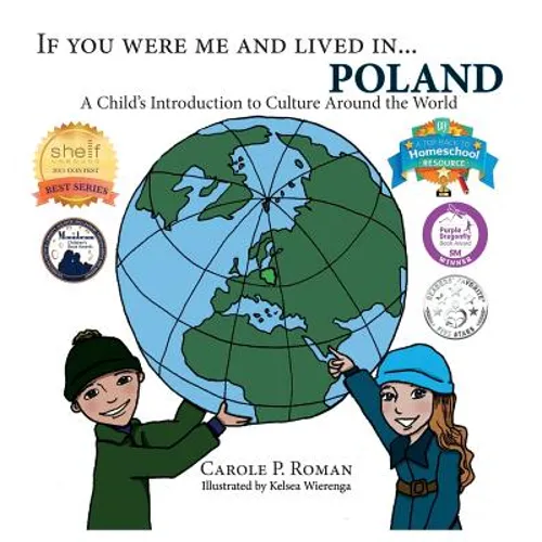 If You Were Me and Lived in...Poland: A Child's Introduction to Culture Around the World