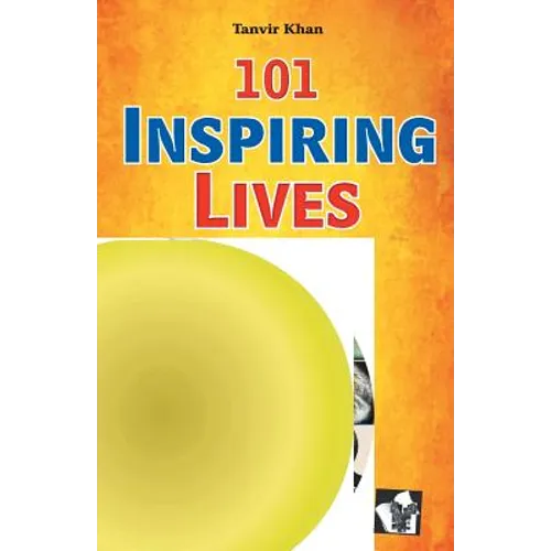 101 Inspiring lives