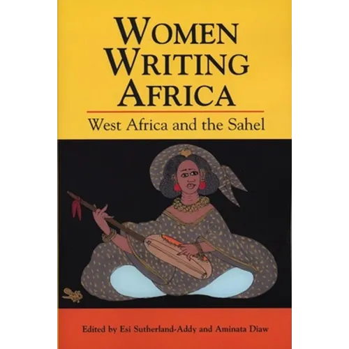 Women Writing Africa: West Africa and the Sahel