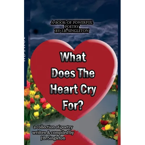 What Does The Heart Cry For