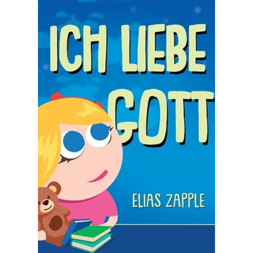 Ich liebe Gott