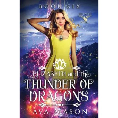 Elizabeth and the Thunder of Dragons: A Reverse Harem Paranormal Romance