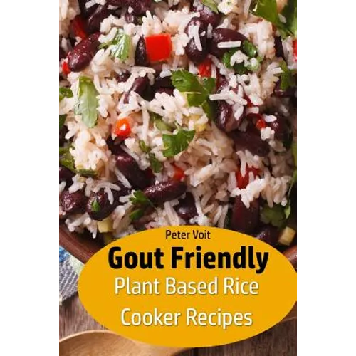 Gout Friendly Plant Based Rice Cooker Recipes