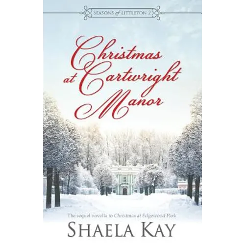 Christmas at Cartwright Manor