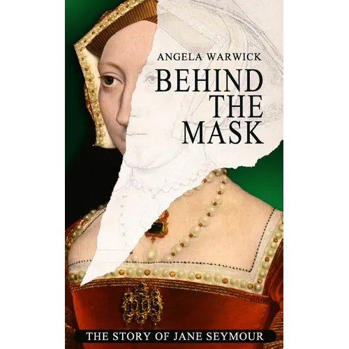 Behind The Mask: The Story of Jane Seymour