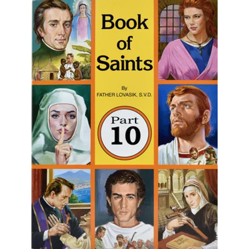 Book of Saints (Part 10): Super-Heroes of God Volume 10