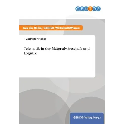 Telematik in der Materialwirtschaft und Logistik