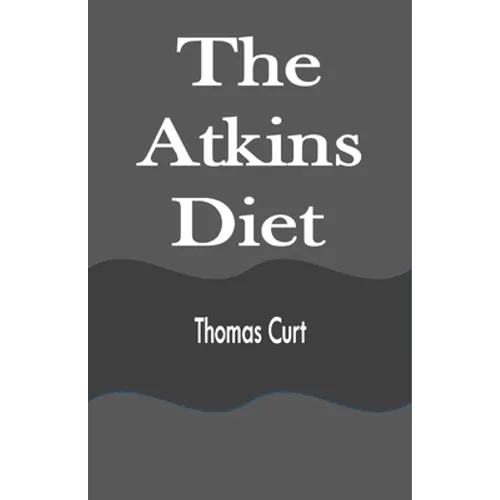 The Atkins Diet