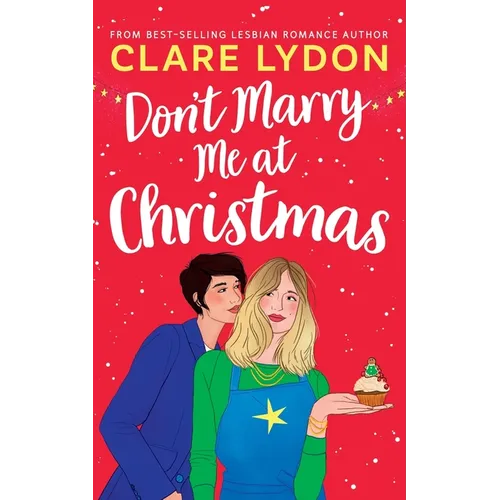 Don't Marry Me At Christmas