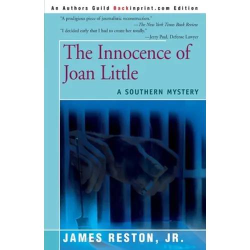 The Innocence of Joan Little: A Southern Mystery