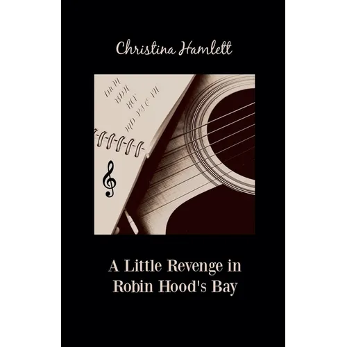 A Little Revenge in Robin Hood's Bay - Paperback