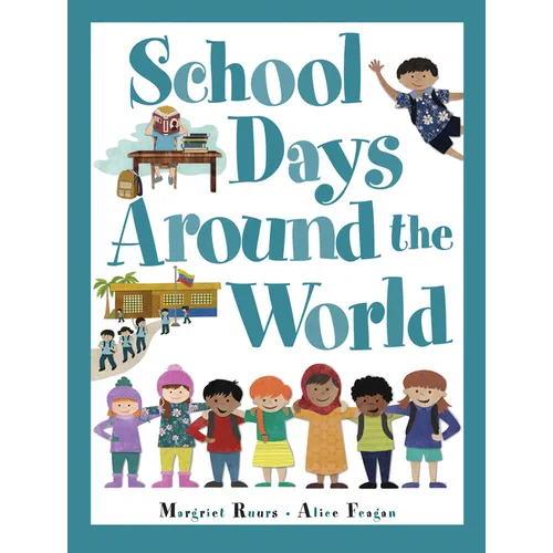 School Days Around the World