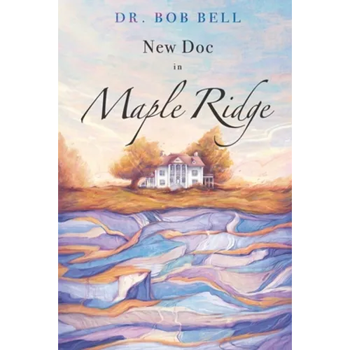 New Doc in Maple Ridge