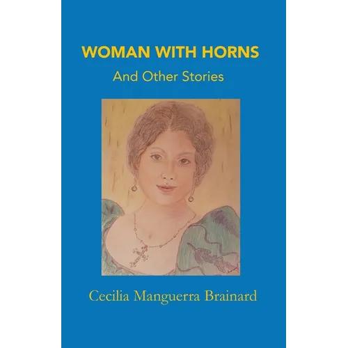 Woman with Horns and Other Stories: US Edition