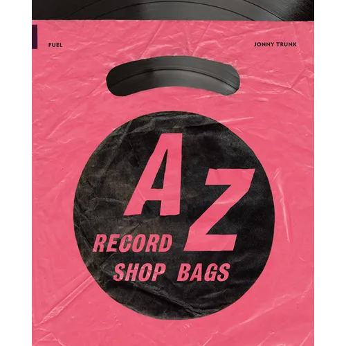 A-Z of Record Shop Bags: 1940s to 1990s