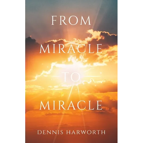 From Miracle to Miracle