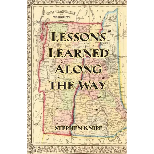 Lessons Learned Along the Way