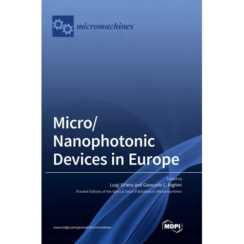 Micro/Nanophotonic Devices in Europe