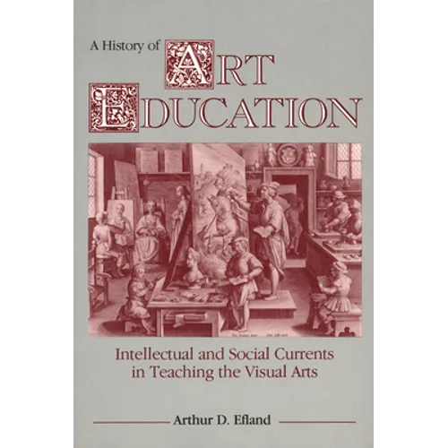 A History of Art Education
