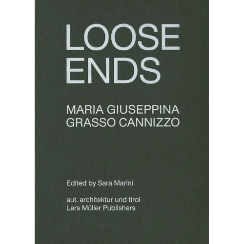 Maria Giuseppina Grasso Cannizzo: Loose Ends