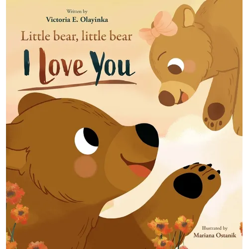 Little Bear, Little Bear I love you