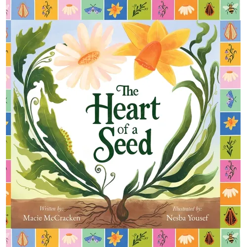 The Heart of a Seed