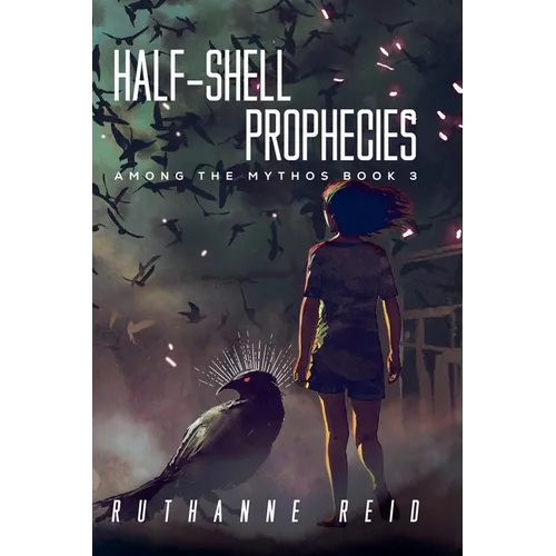 Half-Shell Prophecies